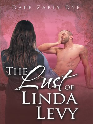 cover image of The Lust of Linda Levy